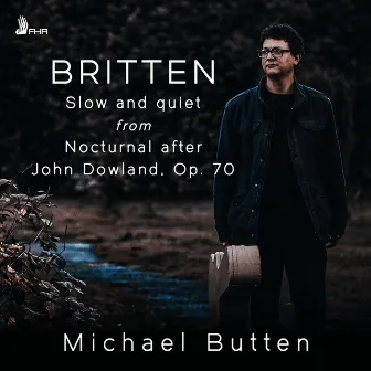 Britten: Slow and quiet by Michael Butten