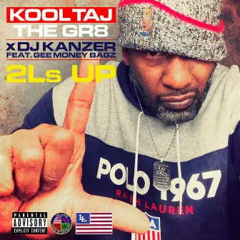 2Ls Up by Kool Taj The Gr8