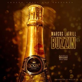 Buzzin' by Marcus LaTrill