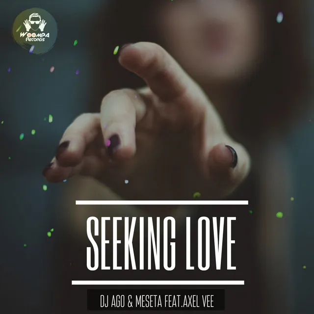 Seeking Love - Original Mix