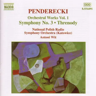 Penderecki: Symphony No. 3 / Threnody by Krzysztof Penderecki