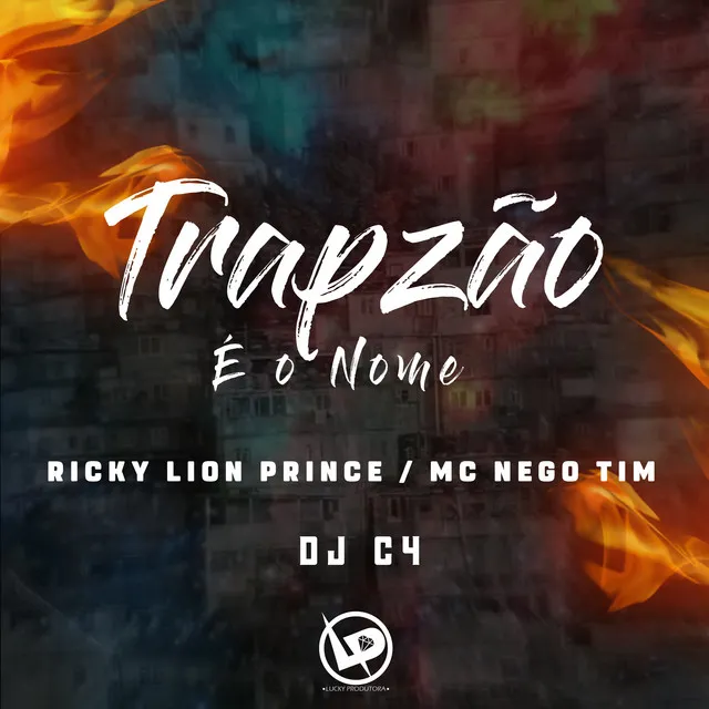 Trapzão É o Nome