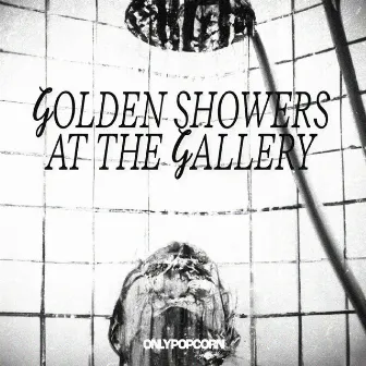 Golden Showers At The Gallery by Dear Derrick