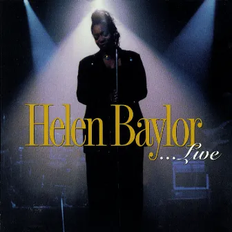 Live by Helen Baylor