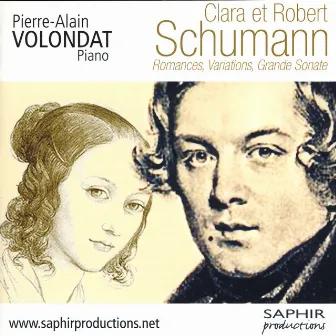 Clara et Robert Schumann, Romances, Variations, Grande sonate by Pierre-Alain Volondat