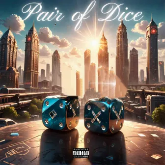 Pair of Dice by Rebel Legit