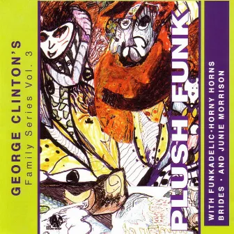 Plush Funk by George Clinton