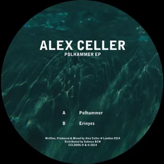 Polhammer EP by Alex Celler