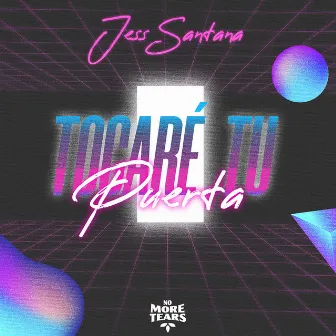 Tocare Tu Puerta by Jess Santana