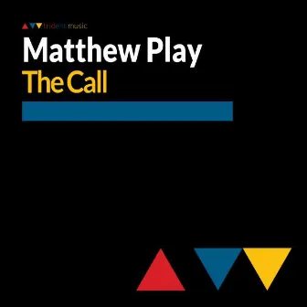 The Call by Matthew Play