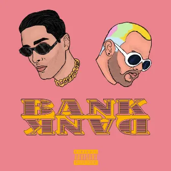 Bank Dank by Aune Sam