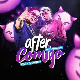 After Comigo by Mc Anjim