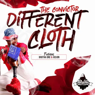 Different Cloth by The Convictor