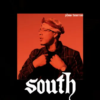 South by Johnny Tomorrow