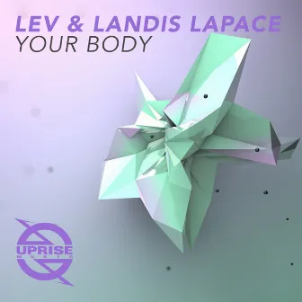 Your Body by Lev