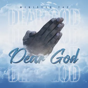 Dear God (Radio Edit) by Minister Taf