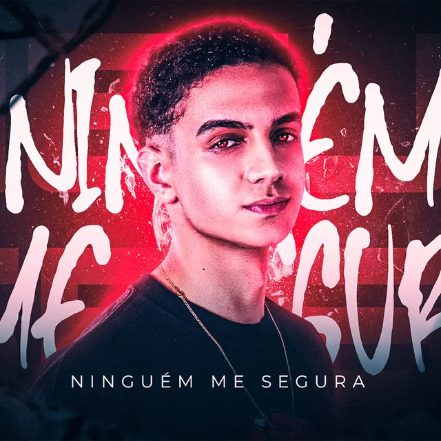 Mega - Ninguém me segura