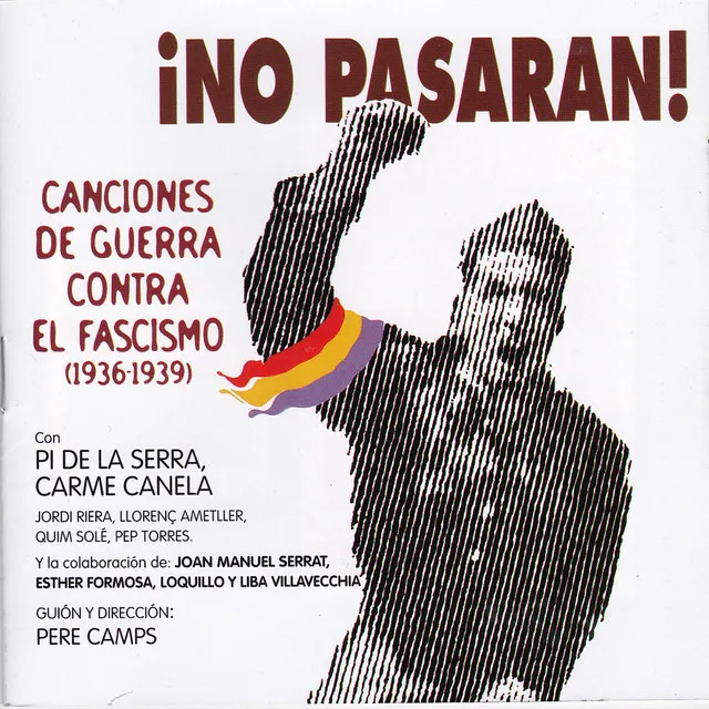 No Pasarán, Canciones de Guerra Contra el Fascismo