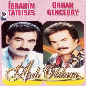 Aşık Oldum by İbrahim Tatlıses