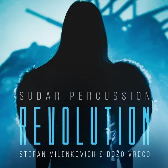 Revolution by Stefan Milenkovich