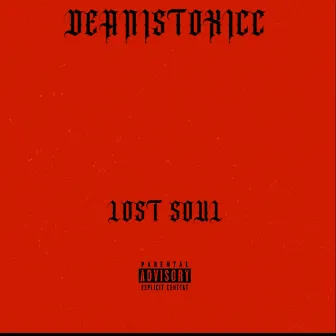 Lost Soul by DEANISTOXICC