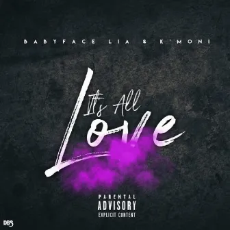 It's All Love by K'moni