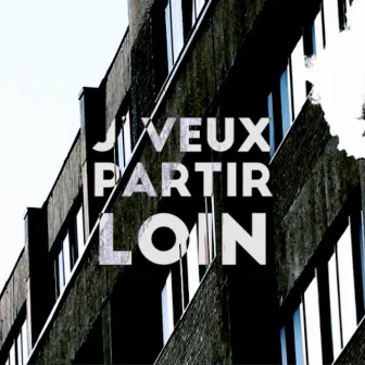 J'veux partir loin by Oner