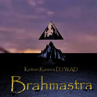 Brahmastra by Dj Wad