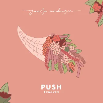 Push Remixes by Jocelyn Mackenzie