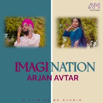 Imagination by ARJAN AVTAR