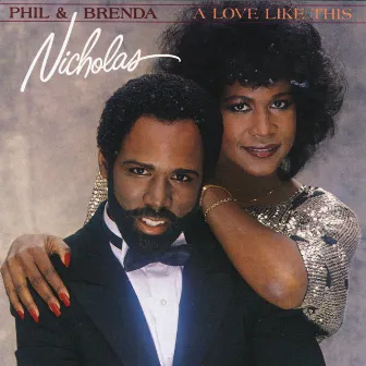 A Love Like This by Phil & Brenda Nicholas