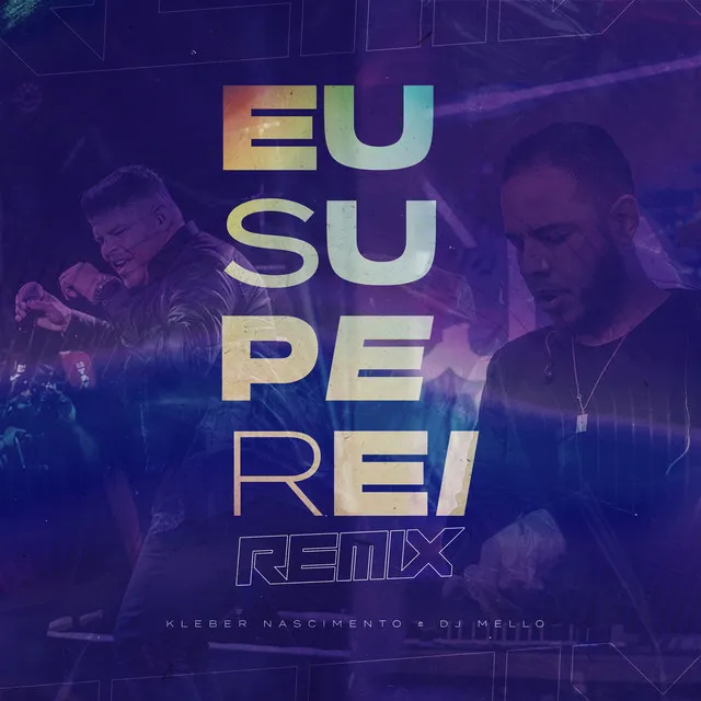 Eu Superei (Remix)