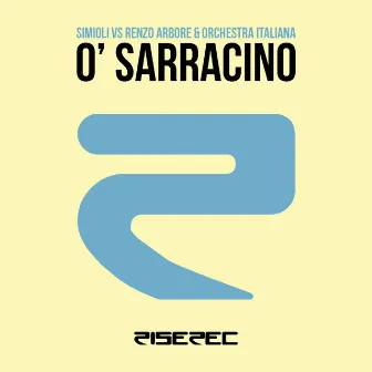 O' Sarracino by Simioli