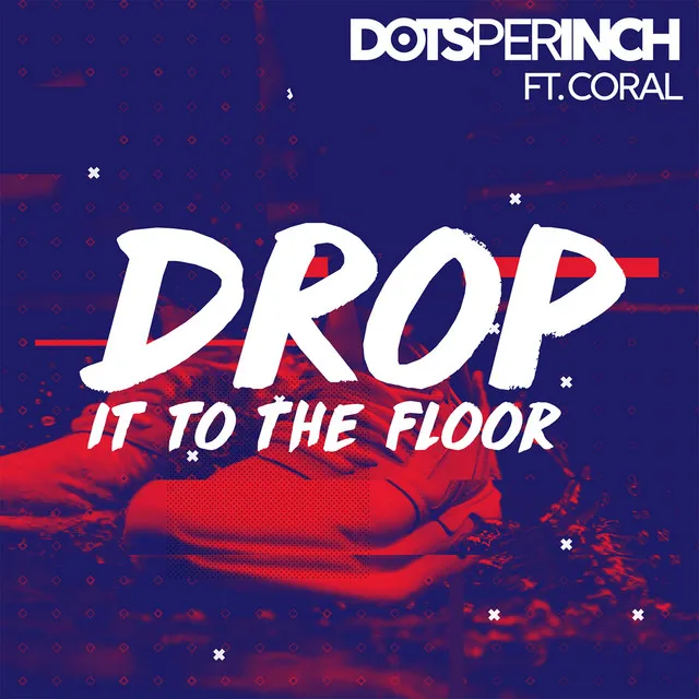 Drop It to the Floor - Radio Edit