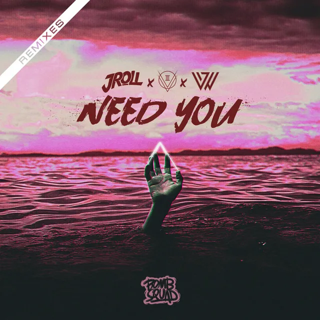 Need You - Nolan Mac Remix