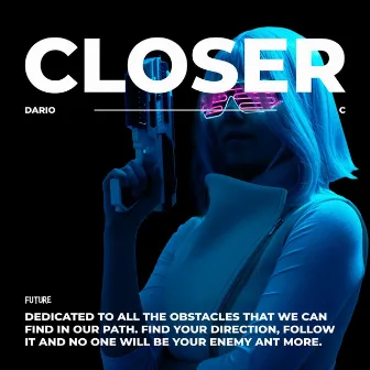 Closer (Radio Edit) by Dario C