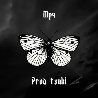 Mp4 by prod tsuki