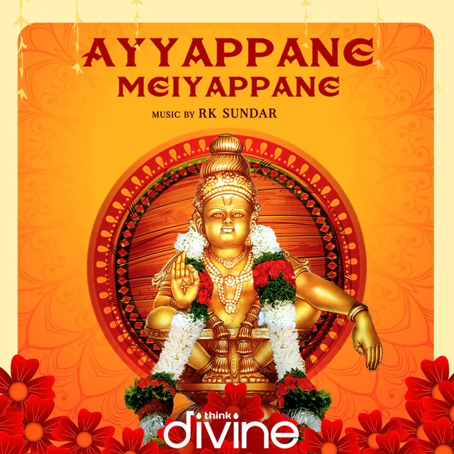 Ayyappa Swamy Ayyappa - From "Think Divine"