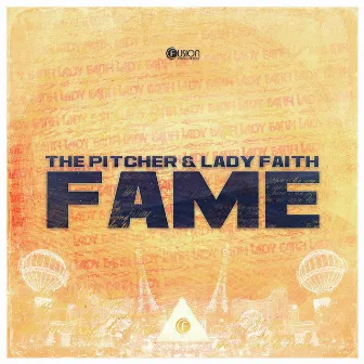 Fame by Lady Faith