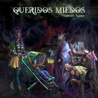 Queridos Miedos by Hache Souza