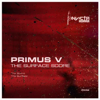 The Surface Score by Primus V