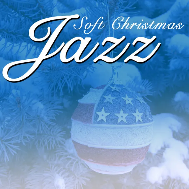 Soft Christmas Jazz