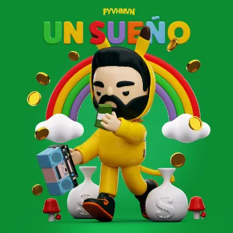 Un Sueño by FYVHMVN