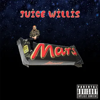 Mars Bars by Juice Willis