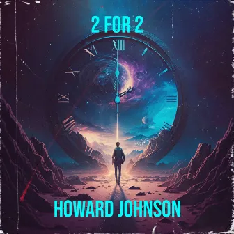 2 for 2 by Howard Johnson