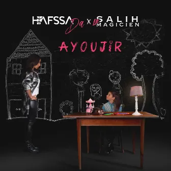 Ayoujir by Hafssa da