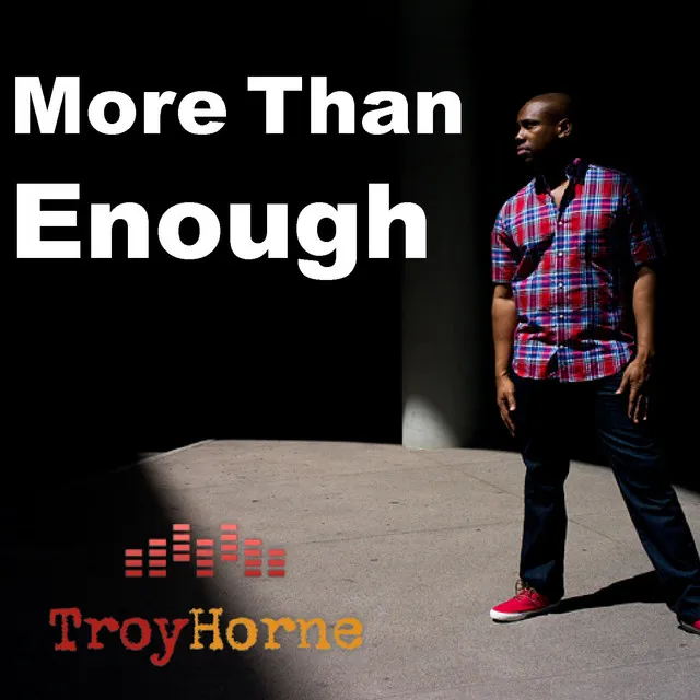 More Than Enough