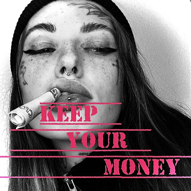 Keep Your Money