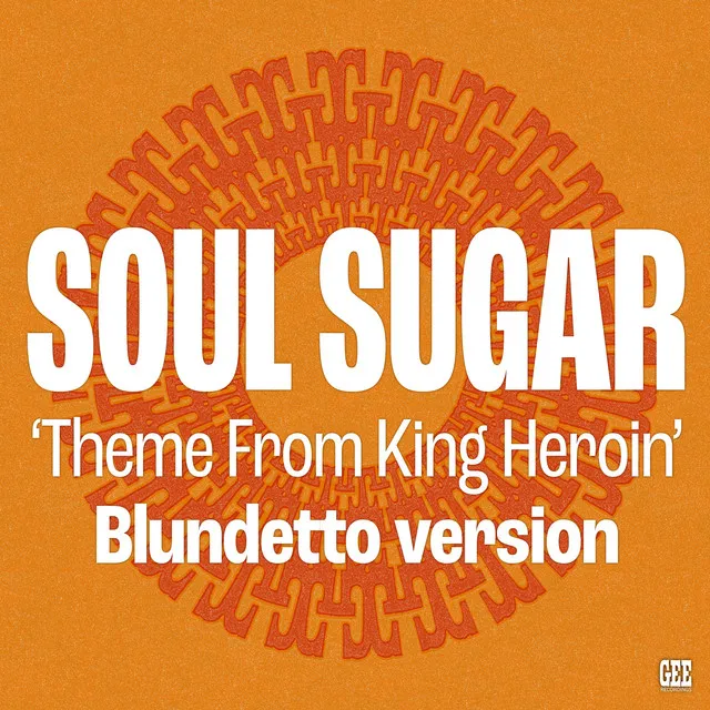 Theme From King Heroin - Blundetto Version