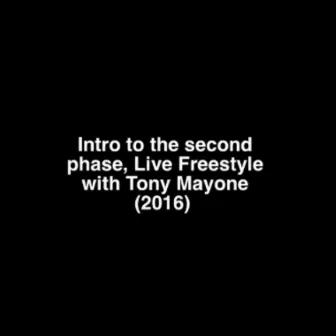 Intro to The Second Phase (Live Freestyle) by Marlow Hadnot